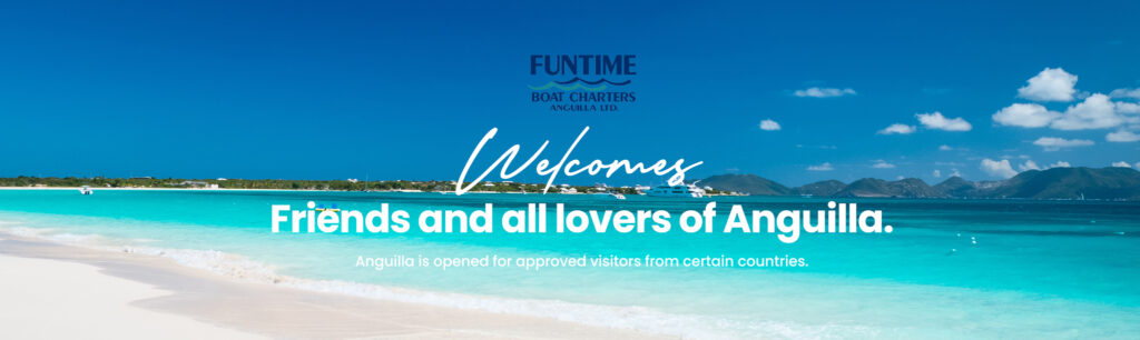 Travel Requirements FUNTIME Charters Anguilla travel-requirements-funtime-charters-anguilla